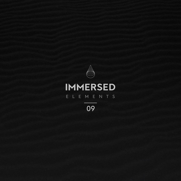 Immersed Elements 09 - EP