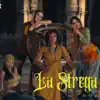 La Strega