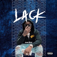 Lack - Single - Ciggy Blacc