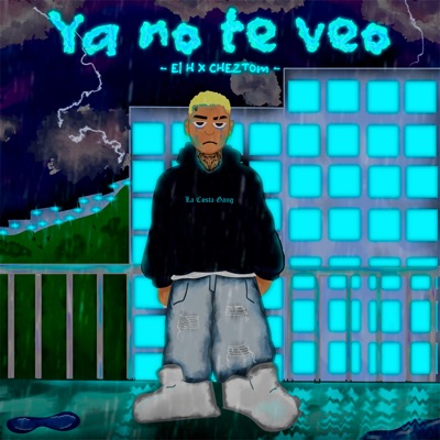 Ya No Te Veo - Single