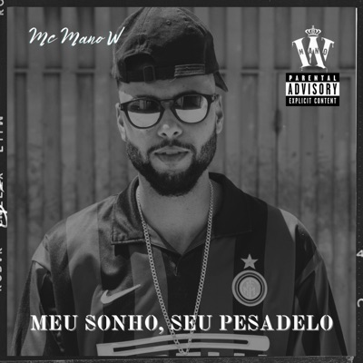 Meu Sonho, Seu Pesadelo (feat. Vitin Do MT & RatBoy) - Single