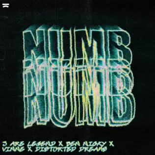 3 Are Legend, Ben Nicky & VINNE – Numb (feat. Distorted Dreams) – Single (2024)