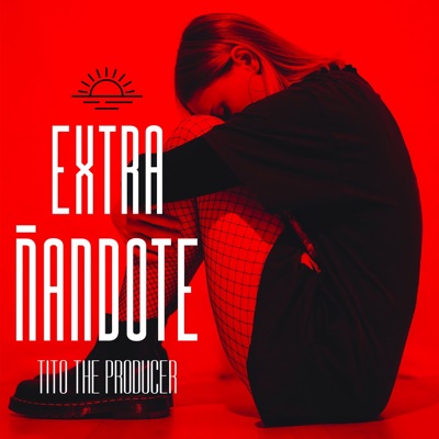Extrañandote - Single