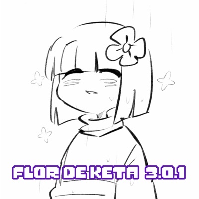 FLOR DE KETA 3.0.1 - Single