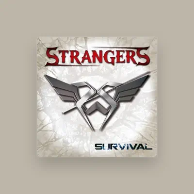 Listen to Strangers, watch music videos, read bio, see tour dates & more!
