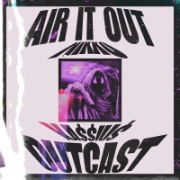 Air It Out - Single - NIKKO, KA$$iu$ & OUTCAST BLOCK