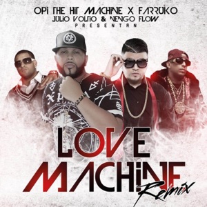 Love Machine (Remix) [feat. Voltio] - Single