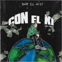 Con el Ki Vol.1 - EP - Dary el Ak47