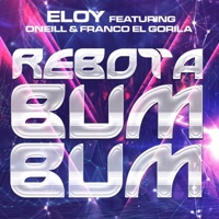 Rebota Bum Bum (feat. Oneill & Franco 