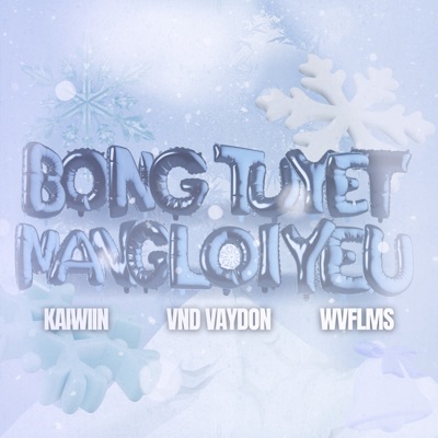 Bông Tuyết Mang Lời Yêu - Single