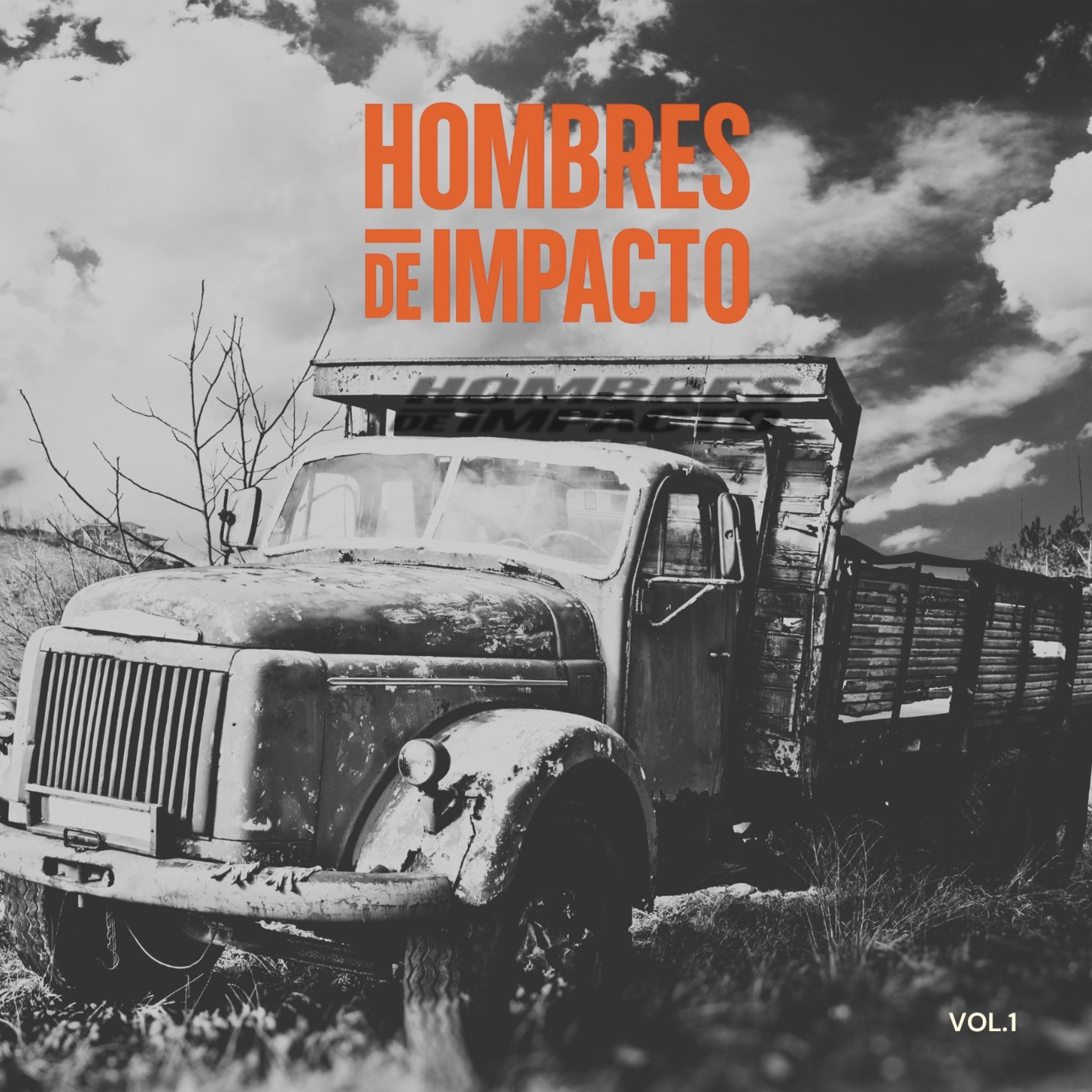 HOMBRES DE IMPACTO