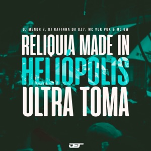 Reliquia Made In - Heliopolis (Ultra Toma)