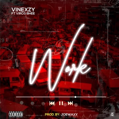 Work (feat. Viros Bhee) - Single
