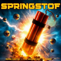 Springstof (feat. K-Liber) - Single - Noise Cartel & The Darkraver