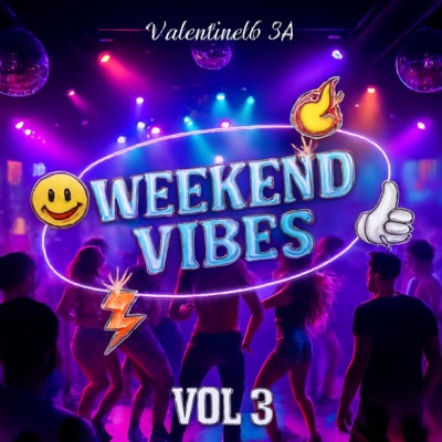 Weekend Vibes, Vol. 3
