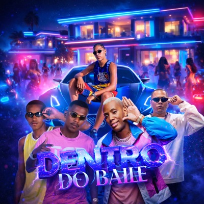 Dentro do Baile - Single
