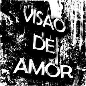 VISAO DE AMOR - EP