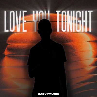 Love You Tonight (Selepified) - Single
