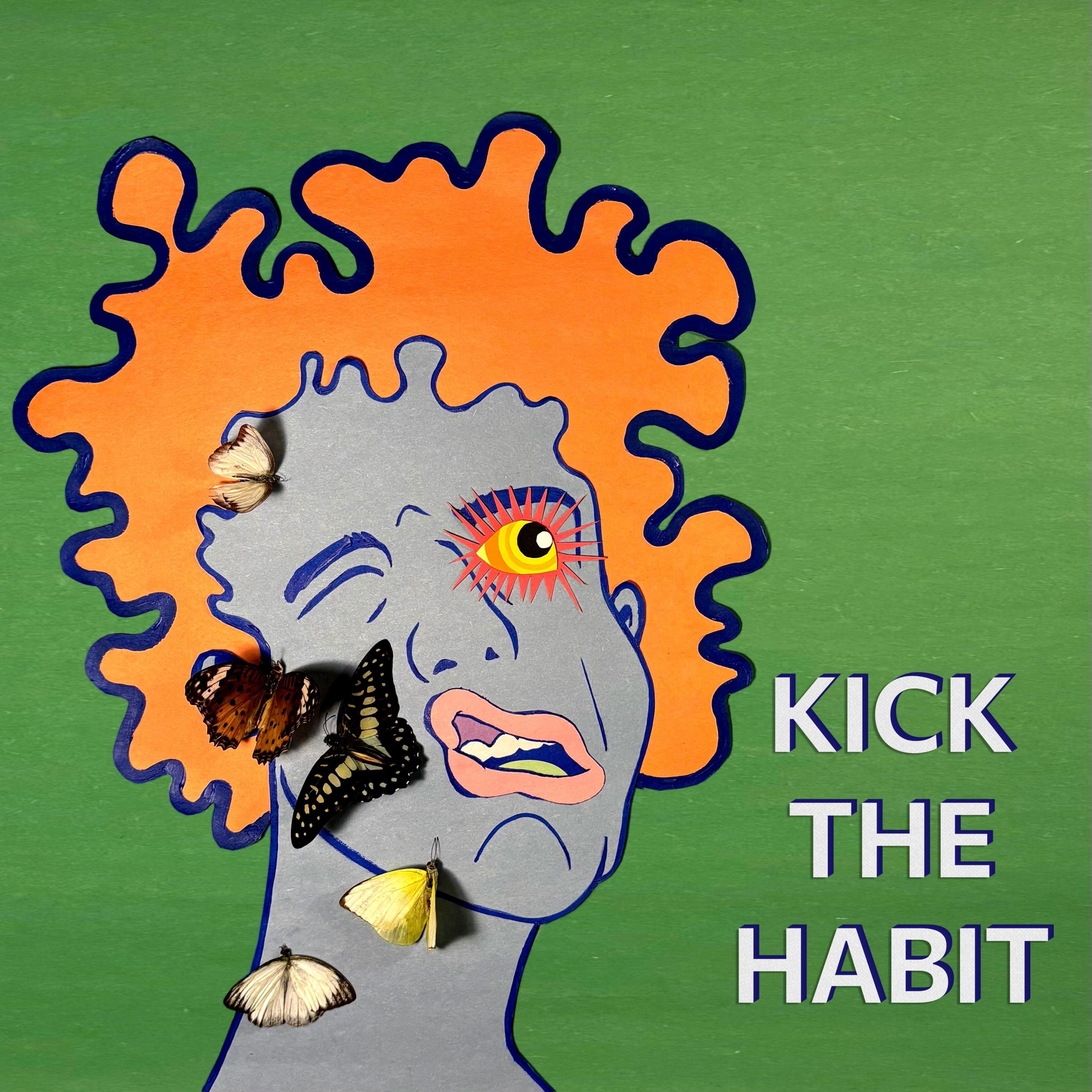 Kick The Habit - Single