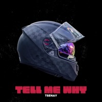 Tell Me Why (Techno) - Single - Tsenay