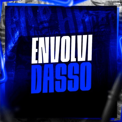 Envolvidasso (feat. DJ SD 061) - Single
