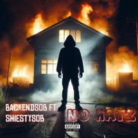No hatz (feat. ShiestySOB) - Single - BackendSOB