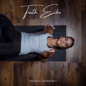 Truth Echo: Calm Yoga Music