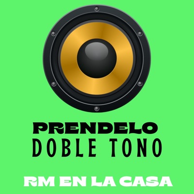 Prendelo (Doble Tono) - Single