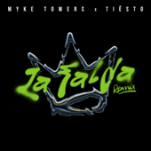 LA FALDA (Tiësto Remix) - Myke Towers &amp; Tiësto Cover Art