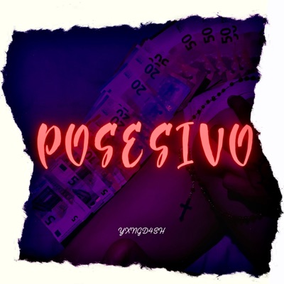 POSESIVO - Single