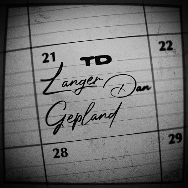 Langer Dan Gepland