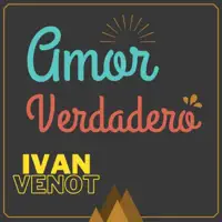 Amor Verdadero — Ivan Venot
