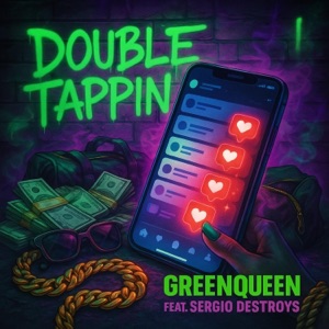 Double Tappin (feat. Sergio Destroys) - Single