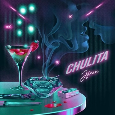 Chulita - Single