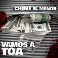 Vamos a Toa - Single - Cheme El Menor