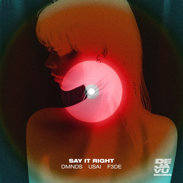 Say It Right - Single