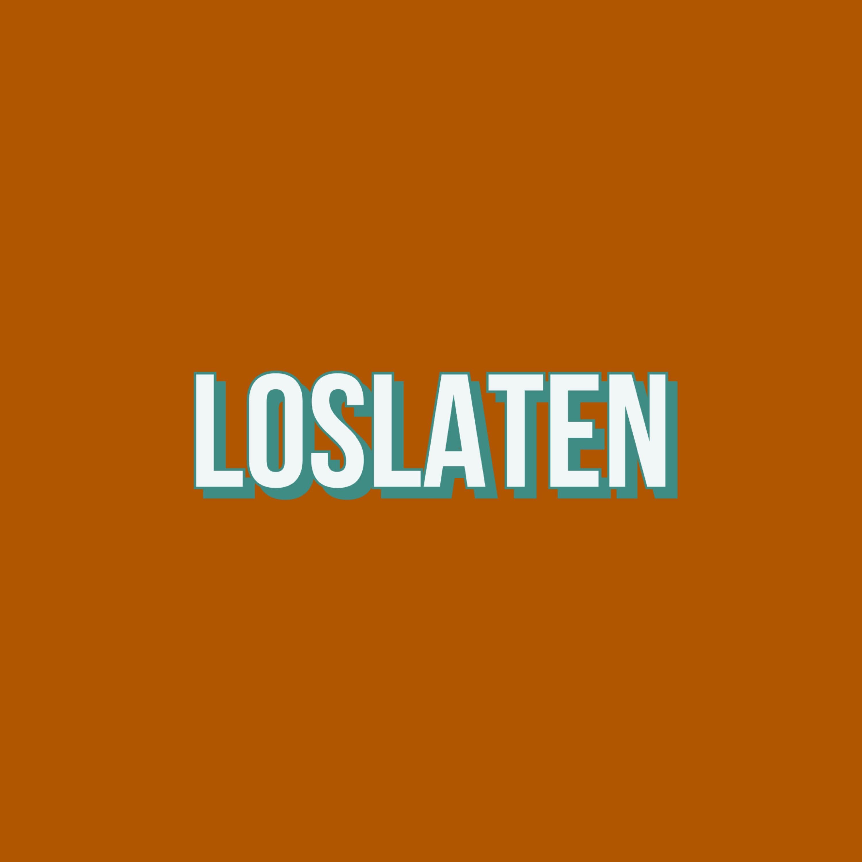 LOSLATEN - Single