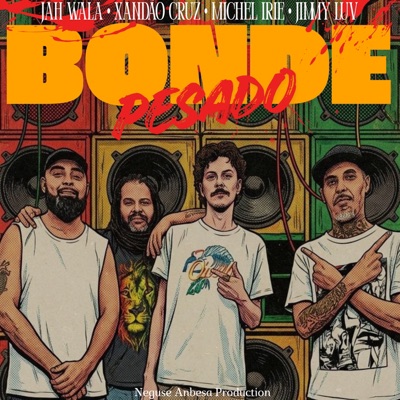 Bonde Pesado - Single