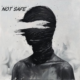 Not Safe (feat. Austin Rudin) MightBeSketchy