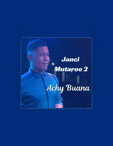 Écoutez Achy Buana, regardez des vidéoclips, lisez la biographie, consultez les dates de tournée et plus encore !