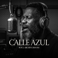 Calle Azul (feat. Eddie) - Single - SOUL ARCHIVE ROOM