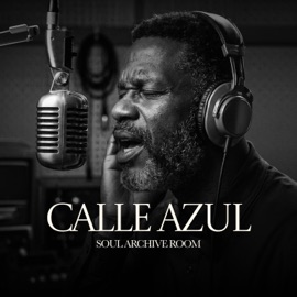 Calle Azul (feat. Eddie) SOUL ARCHIVE ROOM