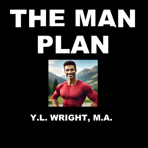 The Man Plan: Your Blueprint for Beating the Top Ten Health Risks (Men's Health) (Unabridged) cover