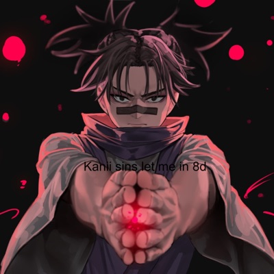 sukuna - Kanii Sins Let Me in 8d