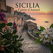 Sicilia...Cantu d'Amuri