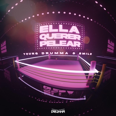 Ella Querer Pelear (feat. Emile) - Single