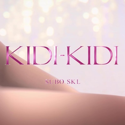 Kidi-Kidi (feat. Jayvvi Lewis) - Single
