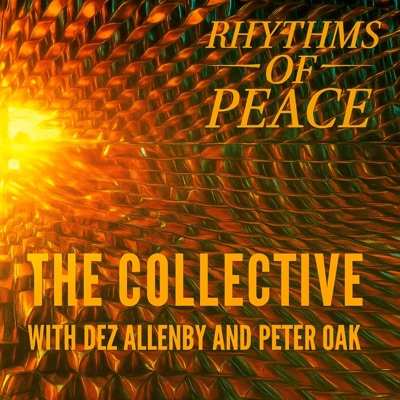 The Rhythms of Peace (feat. Dez Allenby & Peter Oak) - Single