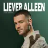 Liever  alleen