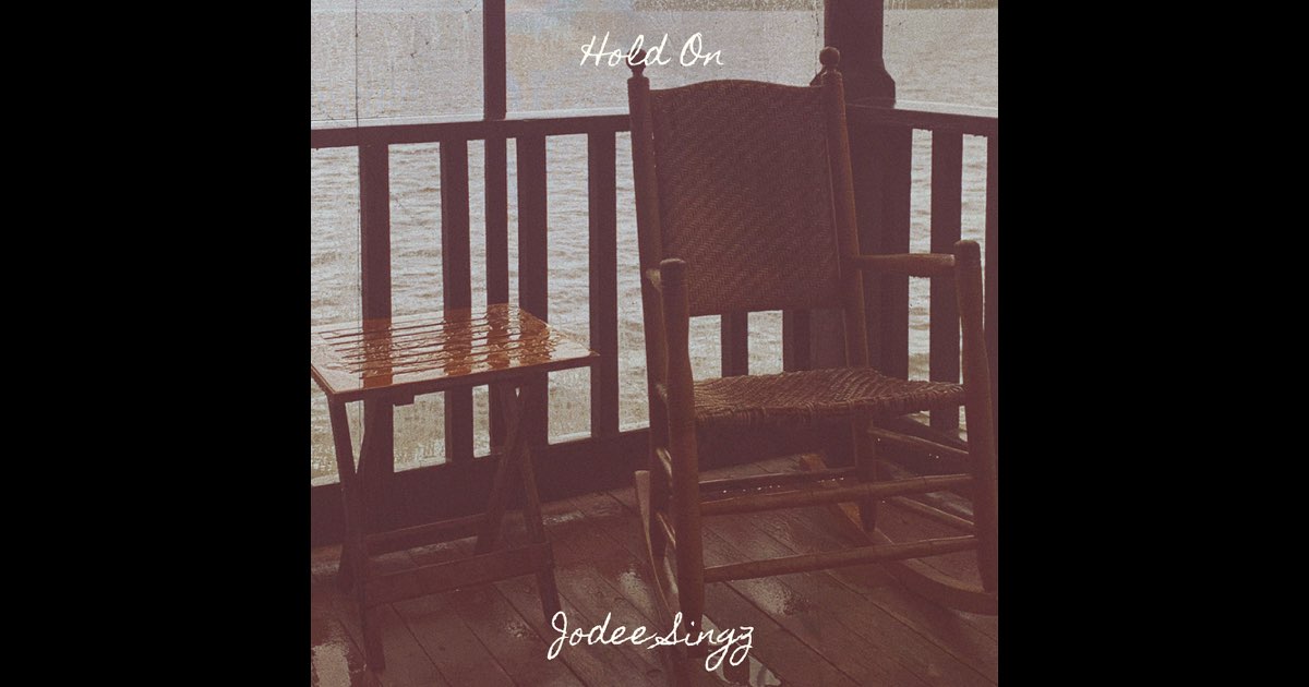 Hold On Single Jodee Singzのアルバム Apple Music Hold On Single Jodee Singzのアルバム Apple Music